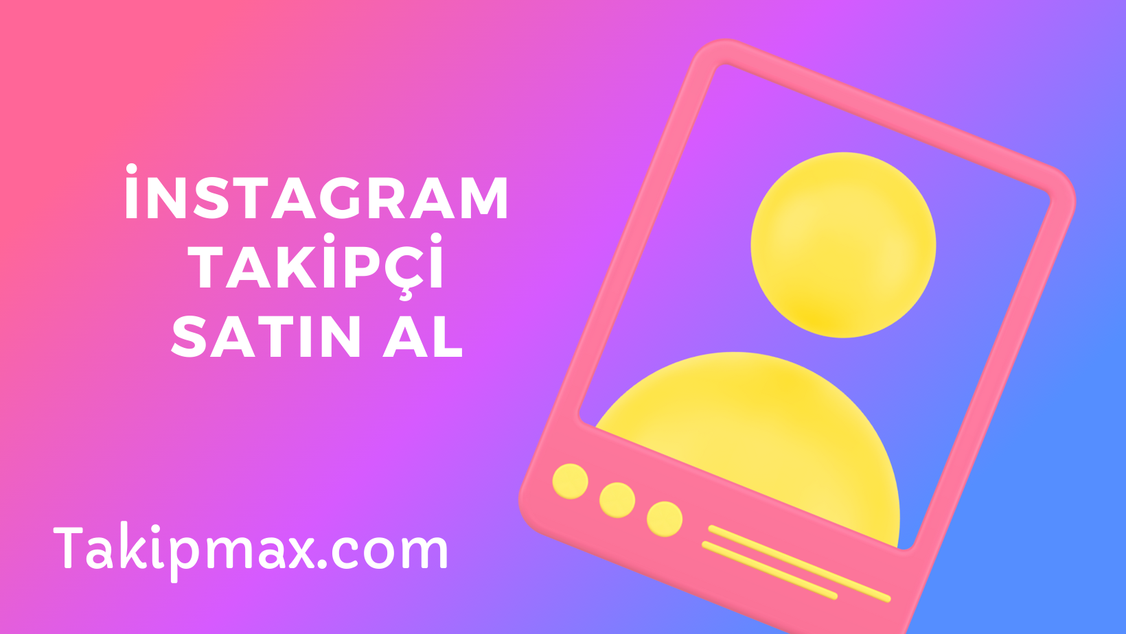 instagram_takipci_satin_al_takipmax